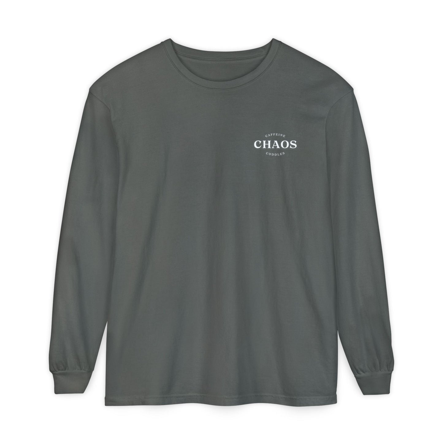 Caffeine Chaos & Cuddles Long Sleeve Tshirt – Cozy Mom or Dad Crewneck – Unisex Garment-Dyed Pullover