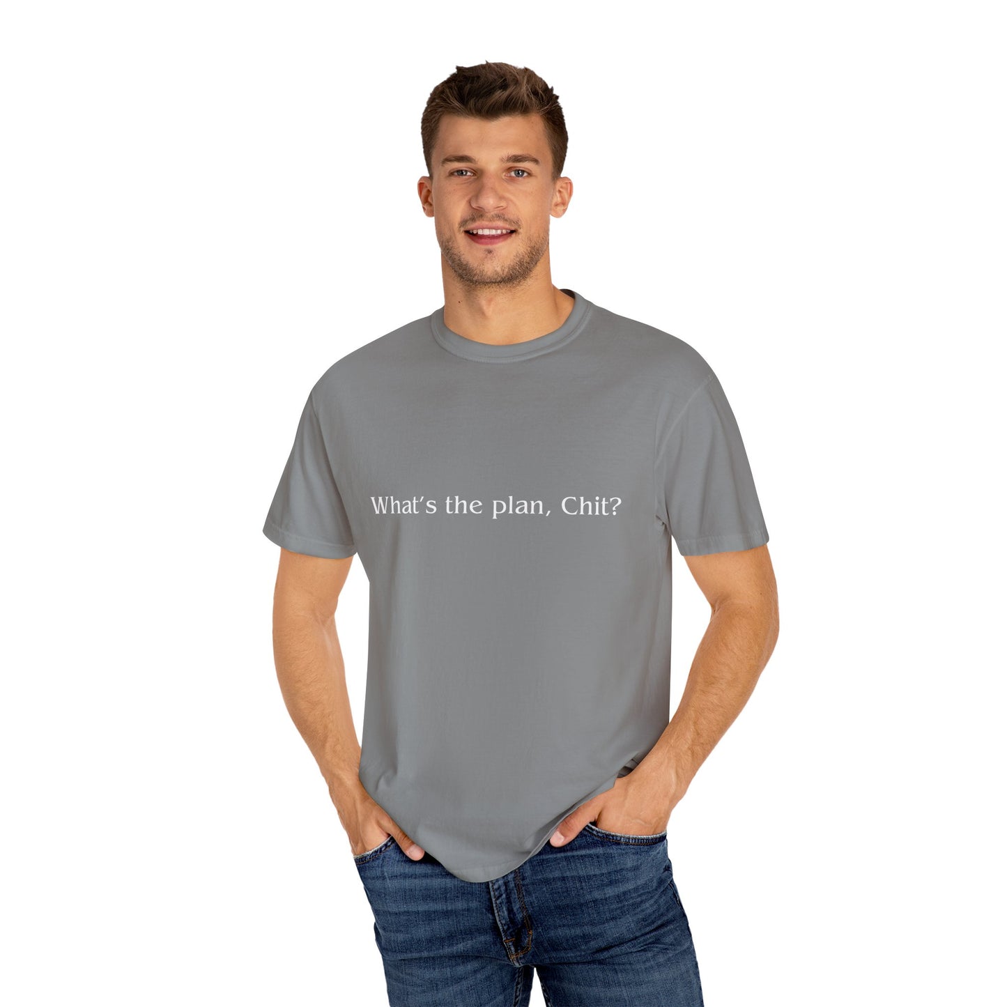 What’s the Plan, Chit? T-Shirt – Funny Graphic Tee, Unisex Humor Shirt, Cult Classic Quote, Gift for Friends