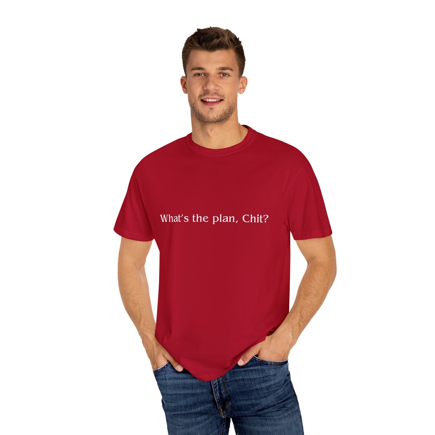 What’s the Plan, Chit? T-Shirt – Funny Graphic Tee, Unisex Humor Shirt, Cult Classic Quote, Gift for Friends